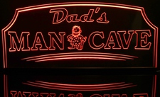 Dads Man Cave (choose your text) Acrylic Lighted Edge Lit LED Sign / Light Up Plaque Full Size Made in USA
